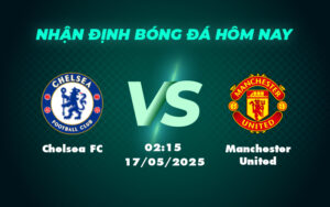 chelsea fc manchester united 17 05 ngoai hang anh