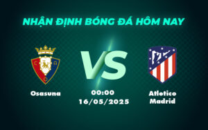 osasuna atletico madrid 16 05 la liga